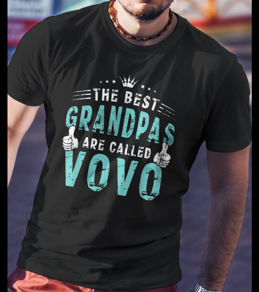 The Best Grandpas Are Called Vovo Portuguese T-Shirt