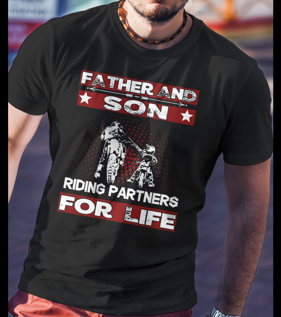 Father And Son Riding Partners For Life Motocross Supercross Brap Dirt Bike Father T-Shirt