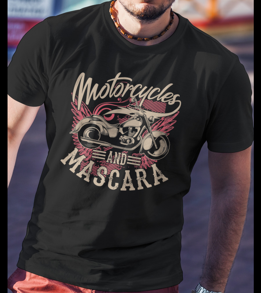 Motorcycles And Mascara Cute Makeup Motorbike Wings T-Shirt