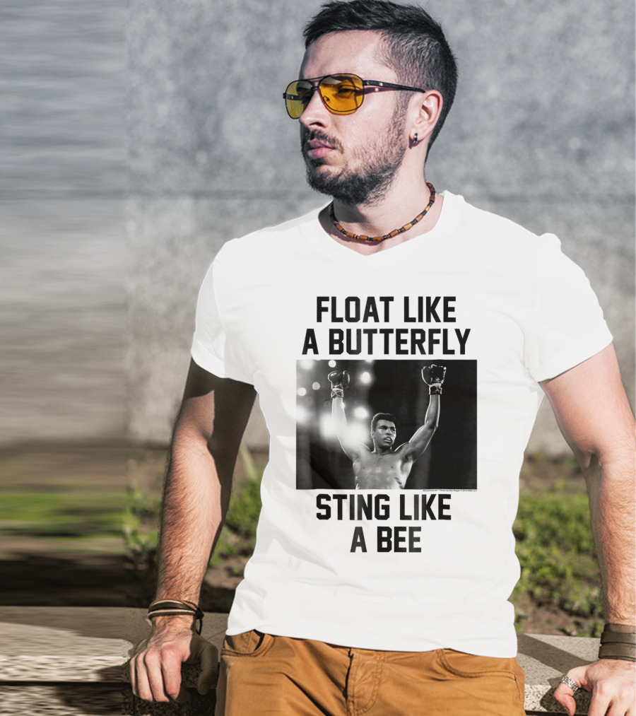 Float Like A Butterfly Sting Like A Bee Muhammad Ali Boxer T-Shirt