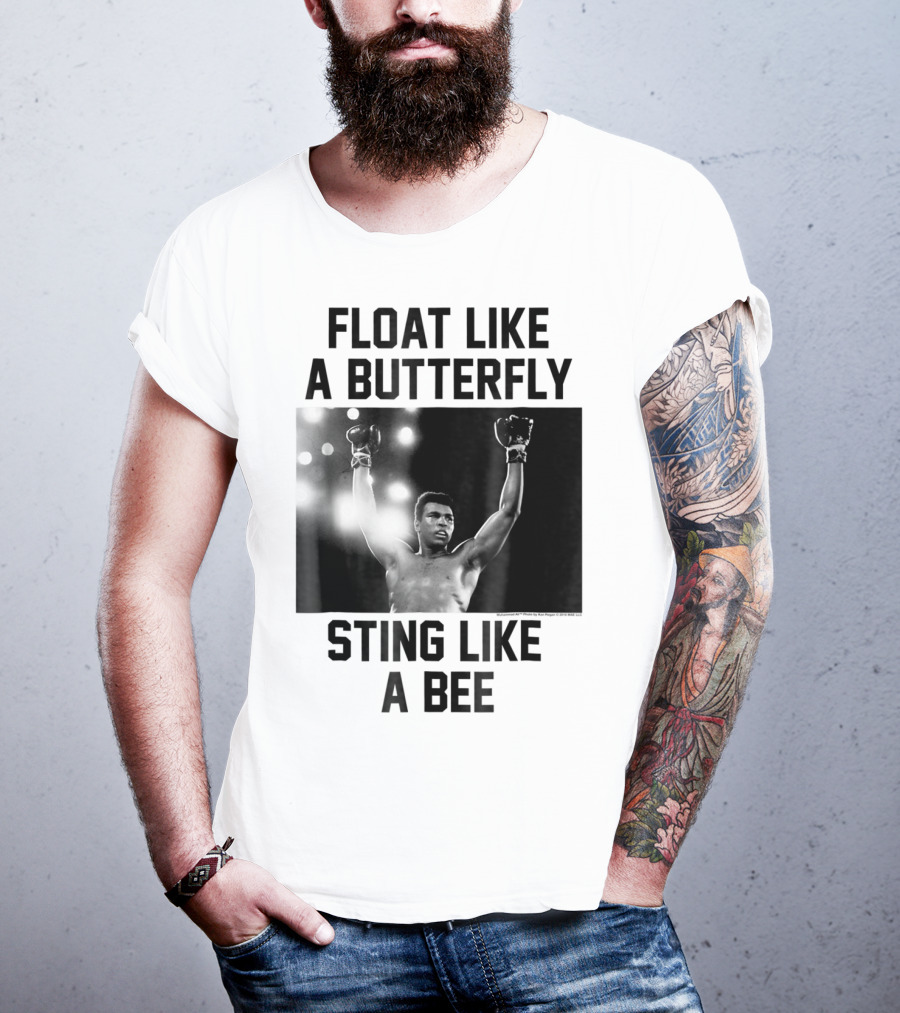Float Like A Butterfly Sting Like A Bee Muhammad Ali Boxer T-Shirt