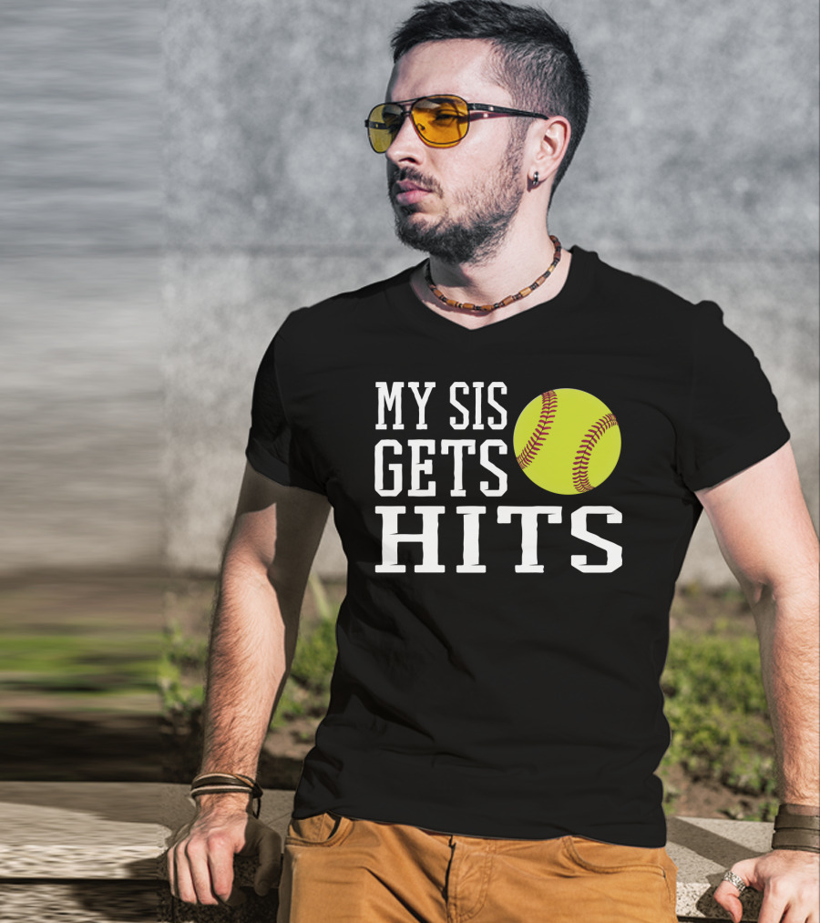 My Sis Gets Hits Softball Brother Sister Bond T-Shirt