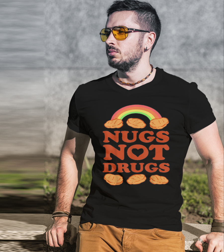 Nugs Not Drugs Funny Chicken Nugget Rainbow T-Shirt