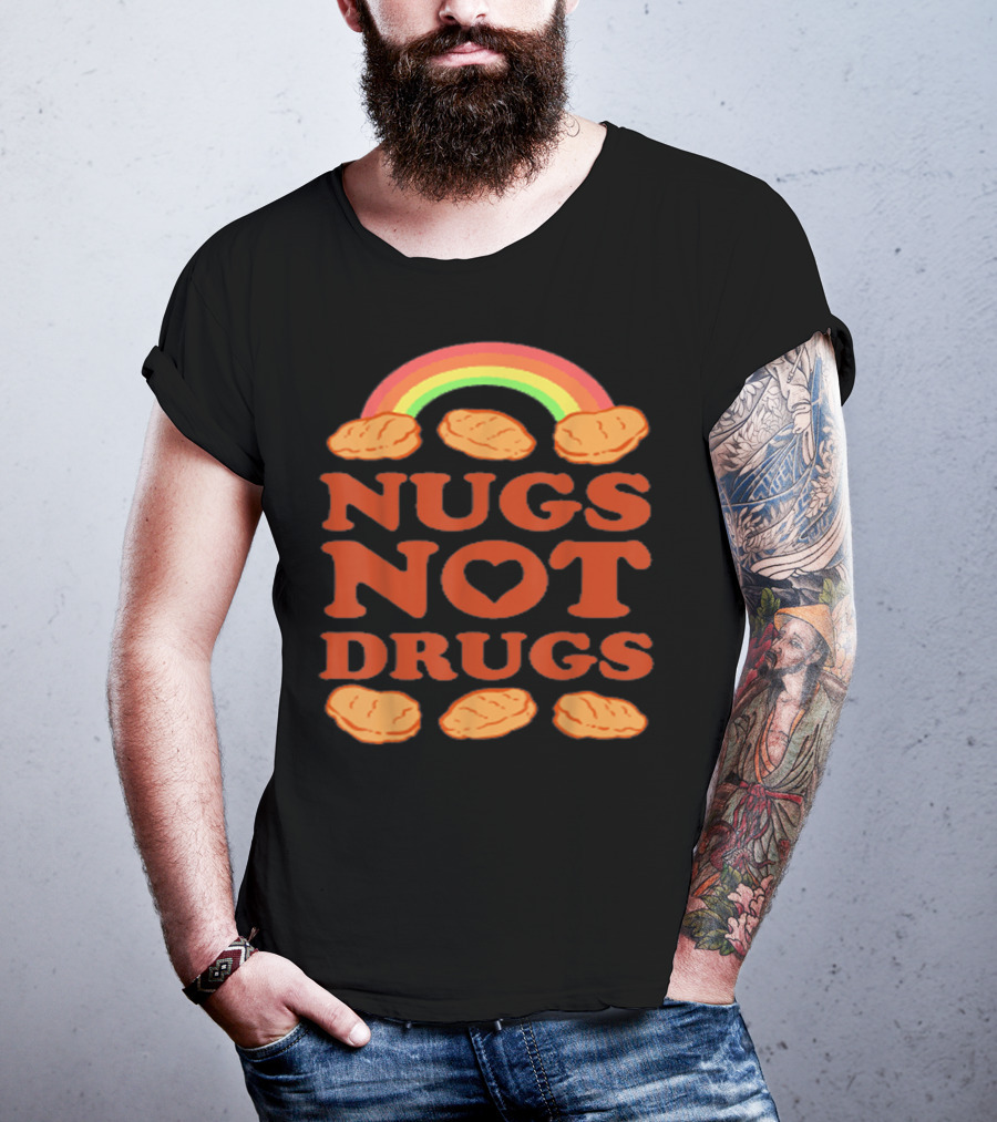 Nugs Not Drugs Funny Chicken Nugget Rainbow T-Shirt