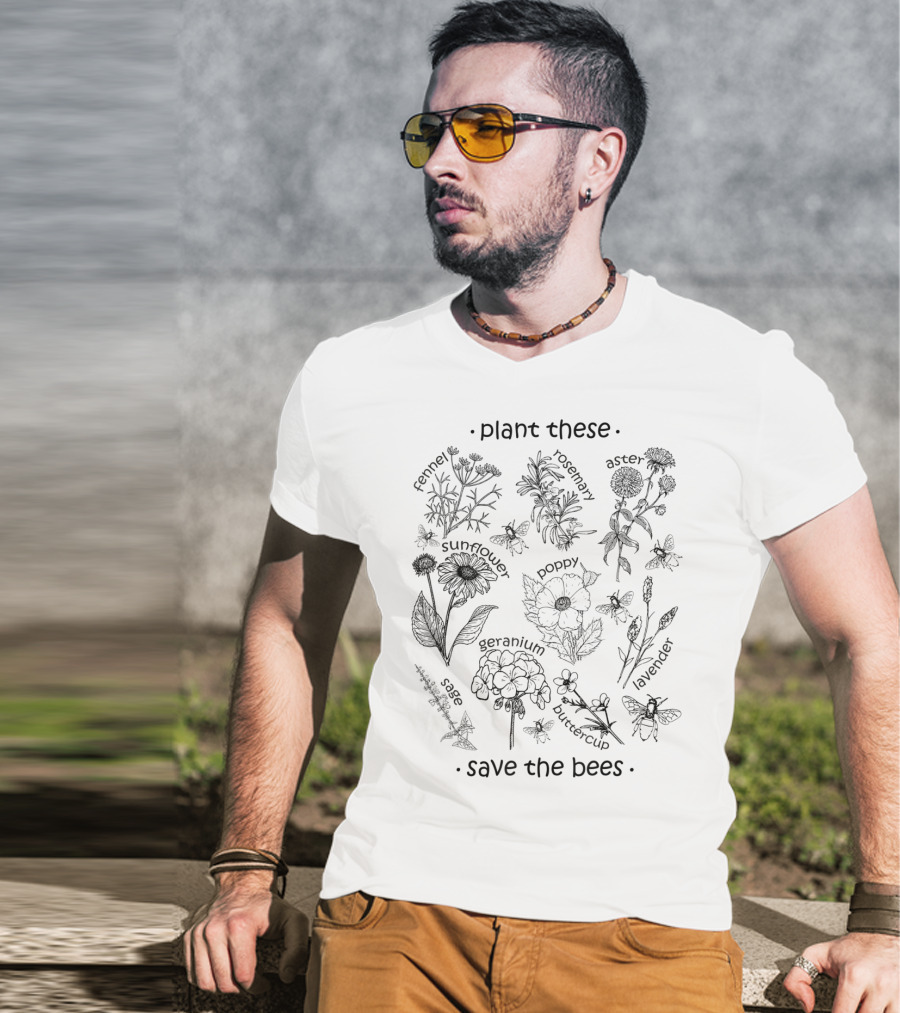 Plant These Wildflowers Lavender Sunflower Poppy Hyssop Goldenrod Clover Save The Bees T-Shirt