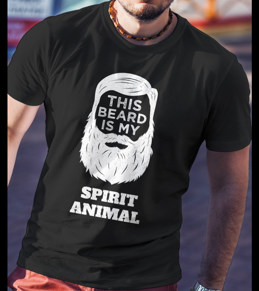 This Beard Is My Spirit Animal Beard And Moustache T-Shirt