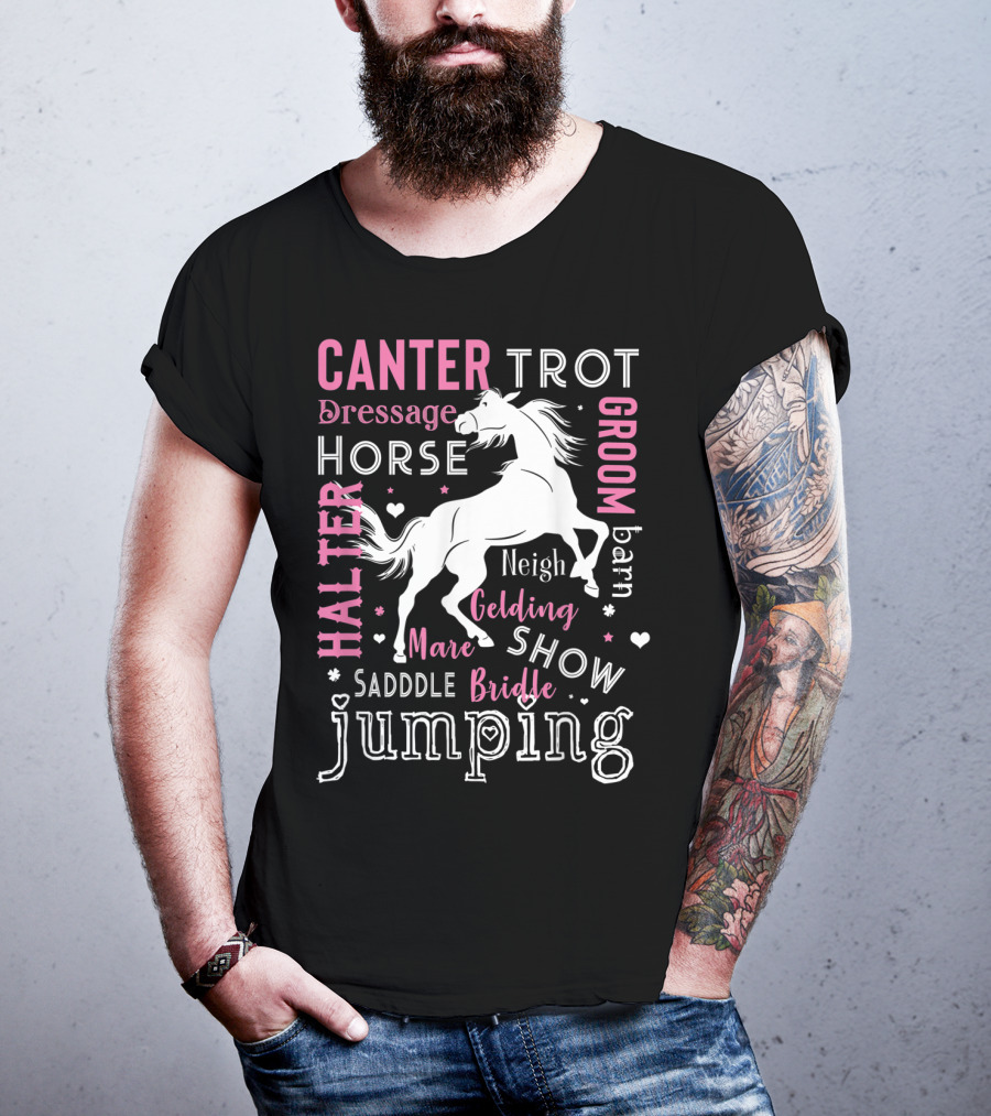 Horse Girl Canter Trot Jumping Neigh Saddle Show Equestrian Mare Dressage T-Shirt