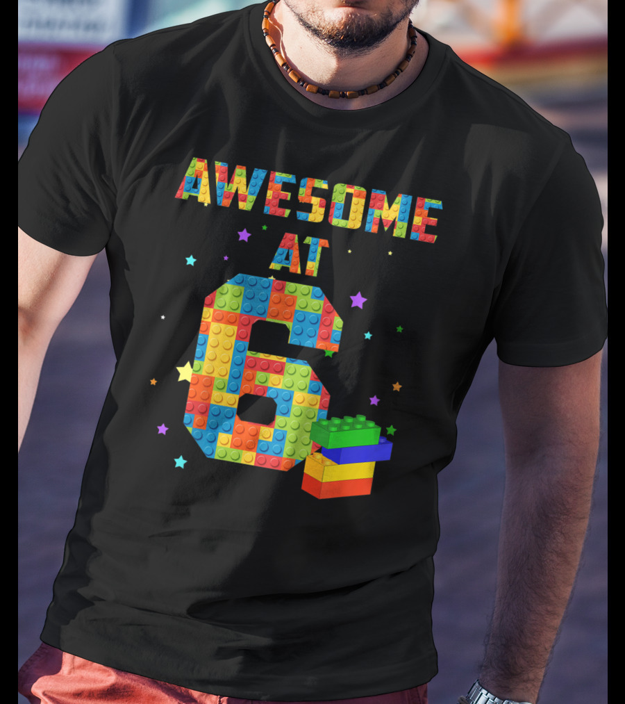Awesome At 6 Building Blocks Birthday T-Shirt