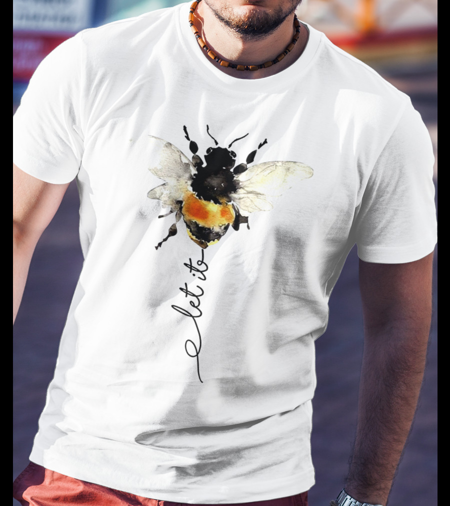 Let It Bee Bumblebee Art Hippies Sunflowers T-Shirt