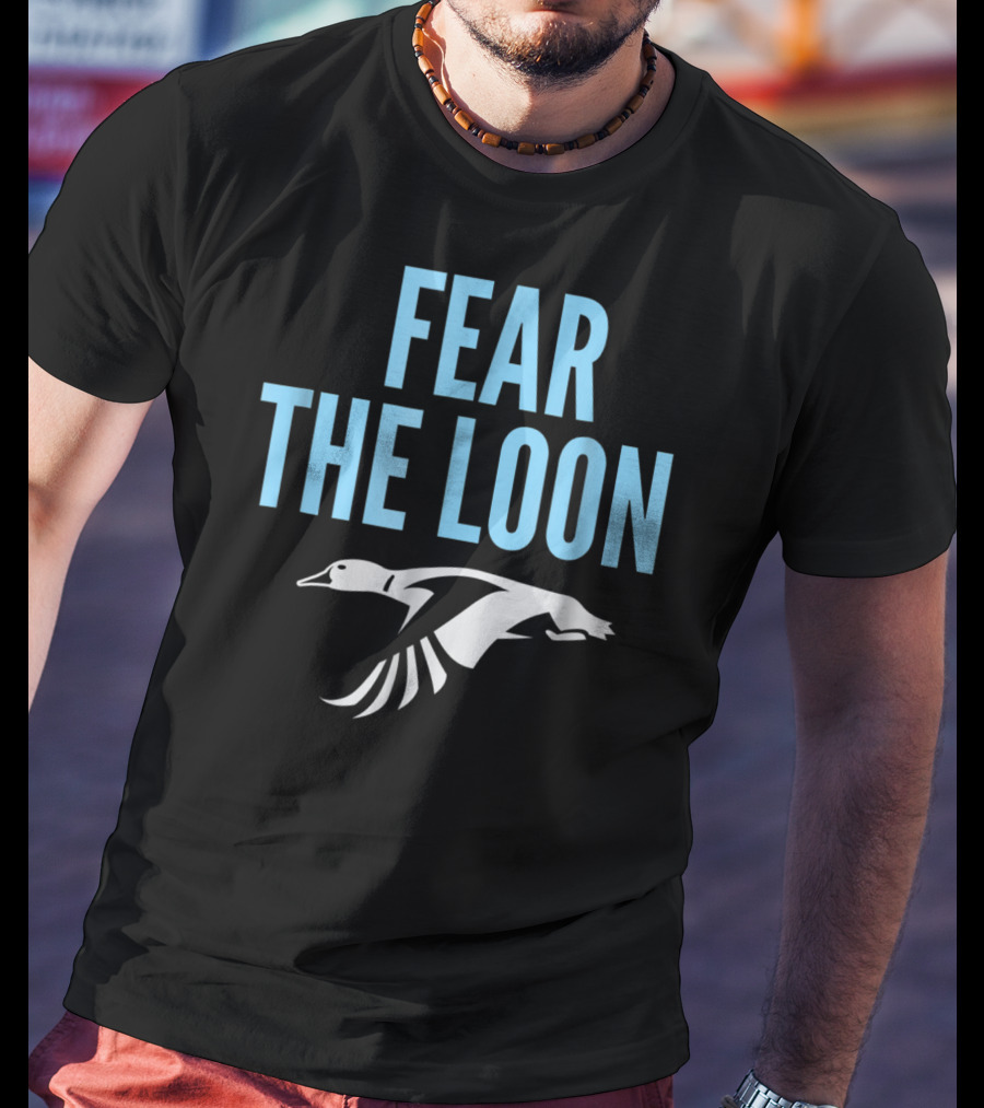 Fear The Loon Minnesota Soccer FC U T-Shirt