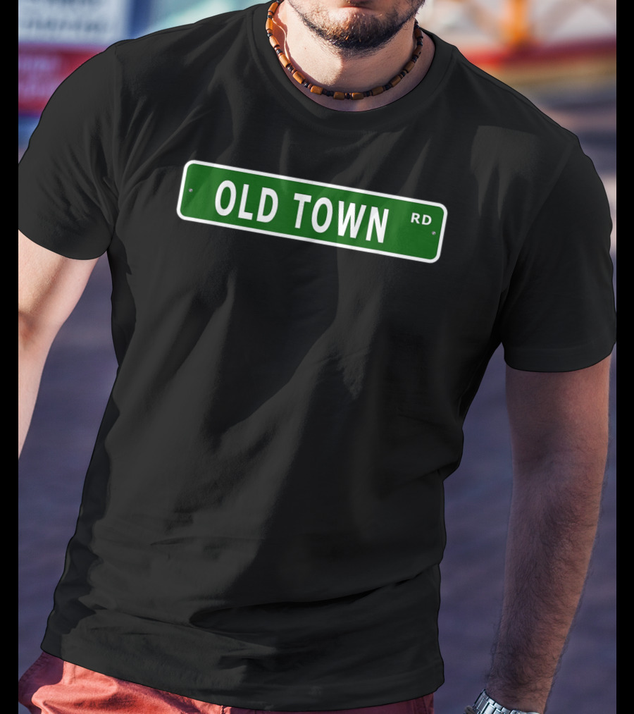 Old Town Road Street Sign Green RD T-Shirt