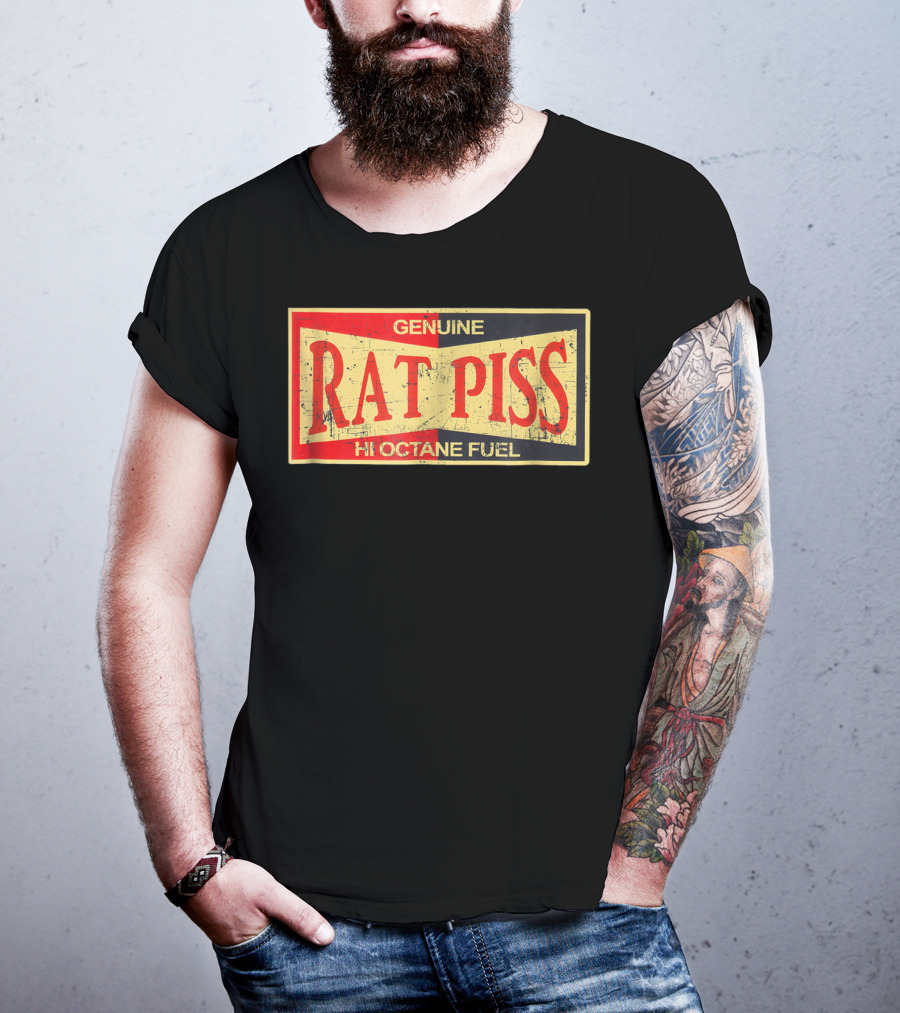Genuine Rat Piss Hi Octane Fuel Hot Rod T-Shirt