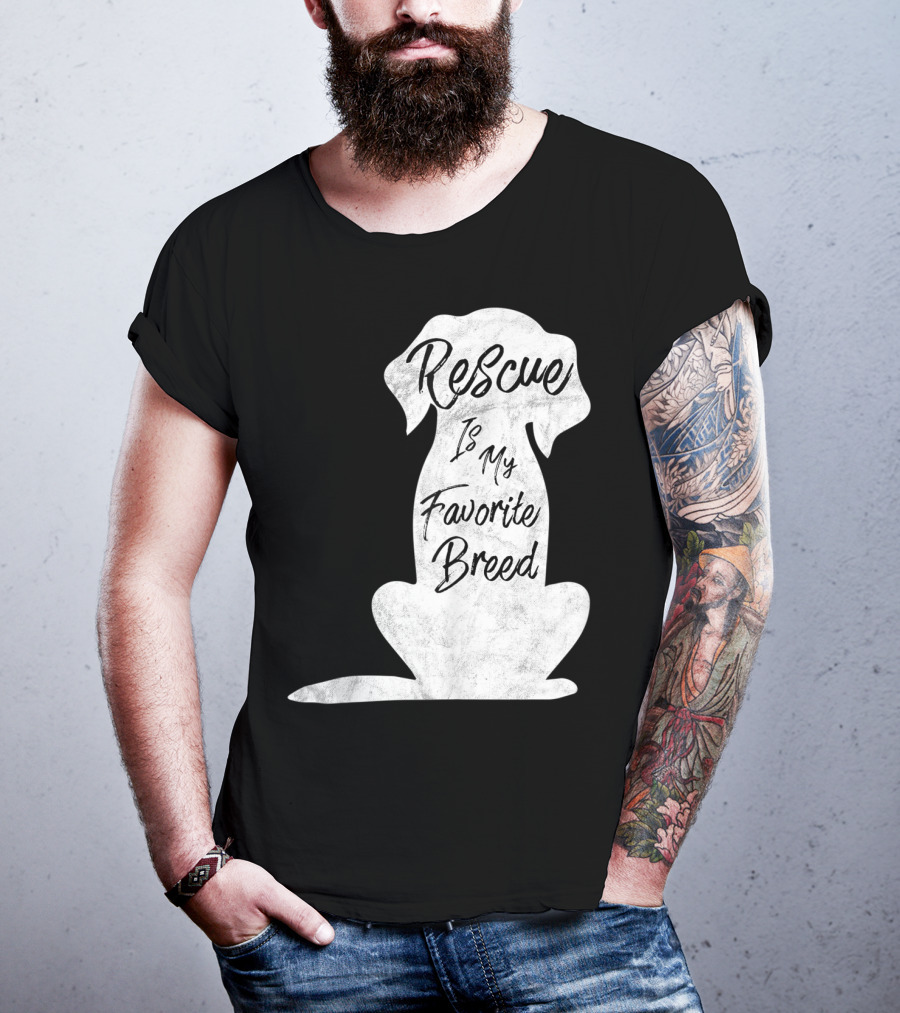 Rescue Is My Favorite Breed Dog T-Shirt