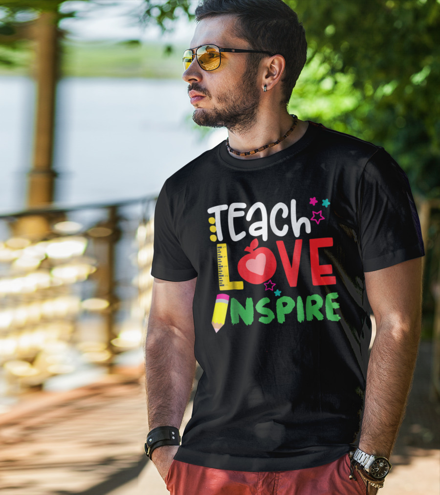 Teach Love Inspire Teacher Teaching For Me Ruler Apple Pencil Stars T-Shirt