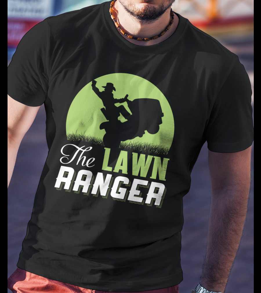 The Lawn Ranger Funny Mowing Cowboy On Ride-On Lawnmower T-Shirt