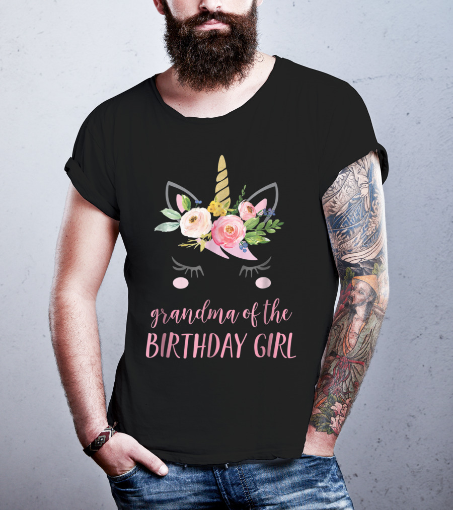 Grandma Of The Birthday Girl Unicorn Floral Horn Ears T-Shirt