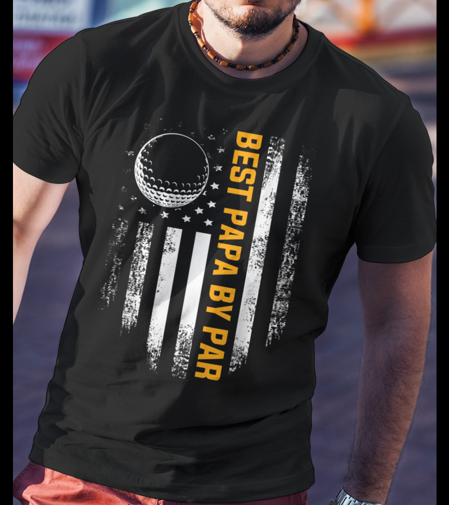 Best Papa By Par Golf Ball American Flag Vintage Father's Day T-Shirt