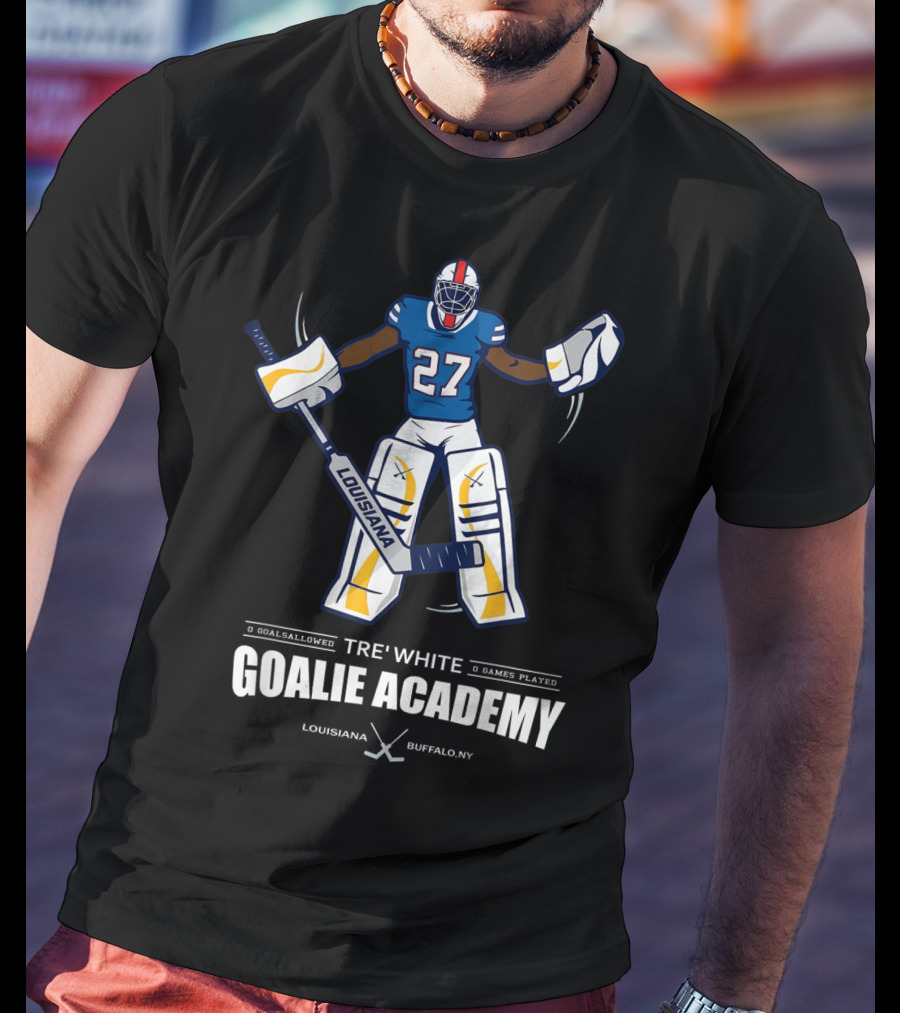 Tre' White Goalie Academy Louisiana Buffalo NY 27 T-Shirt