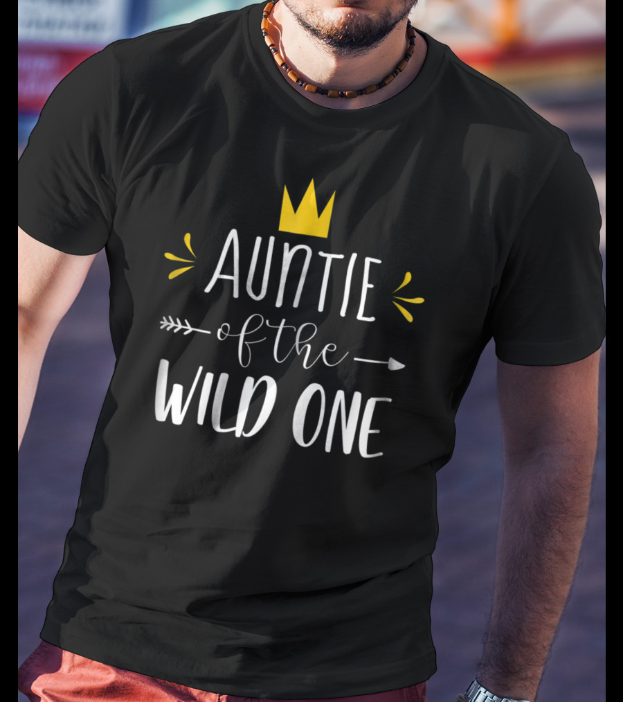 Auntie Of The Wild One 1st Birthday Aunt T-Shirt
