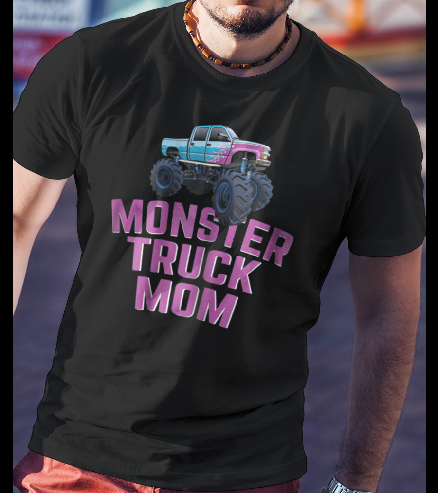 Monster Truck Mom Monster Truck Jam Competition T-Shirt
