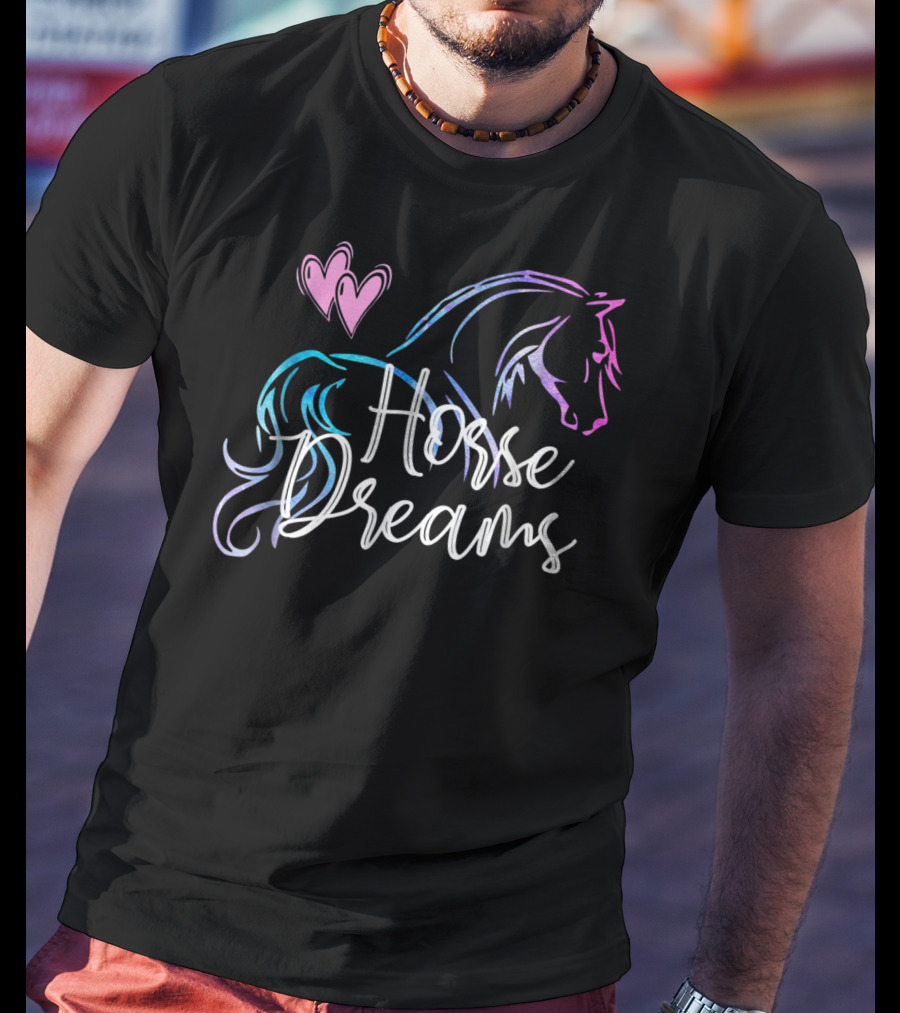 Horse Dreams Girls Women Love Horses Rider T-Shirt
