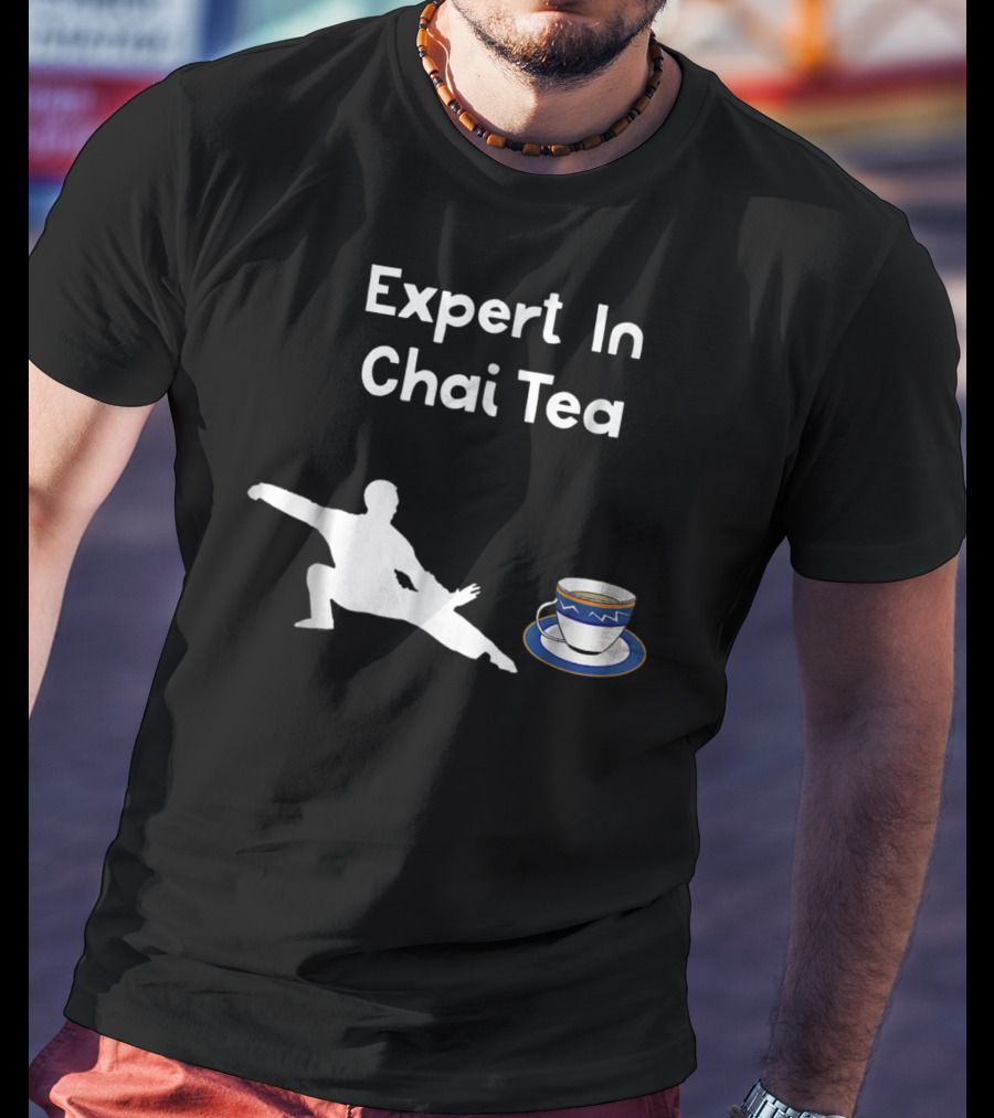 Funny Tai Chi Expert In Chai Tea Barista With Martial Arts Silhouette And Teacup T-Shirt
