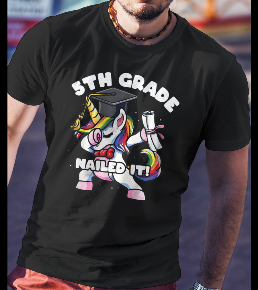 5th Grade Unicorn Dabbing Nailed It Graduation T-Shirt