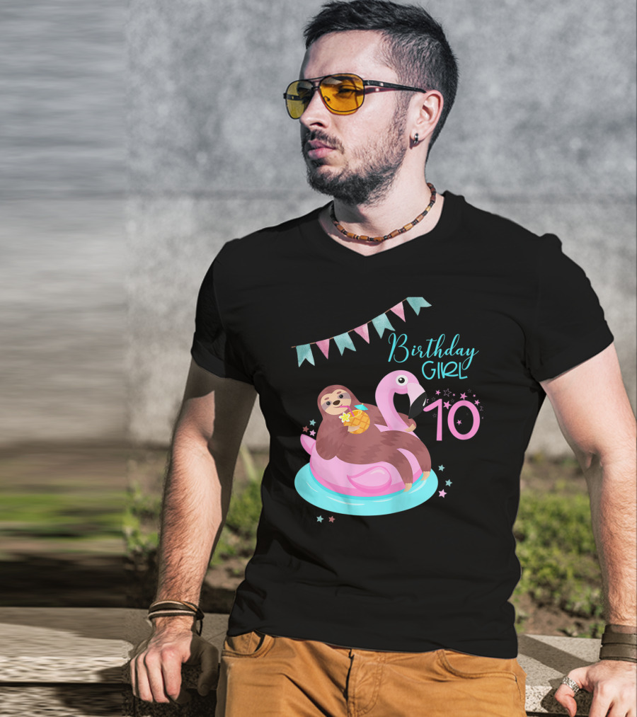 Birthday Girl 10 Sloth Flamingo Pineapple Party T-Shirt