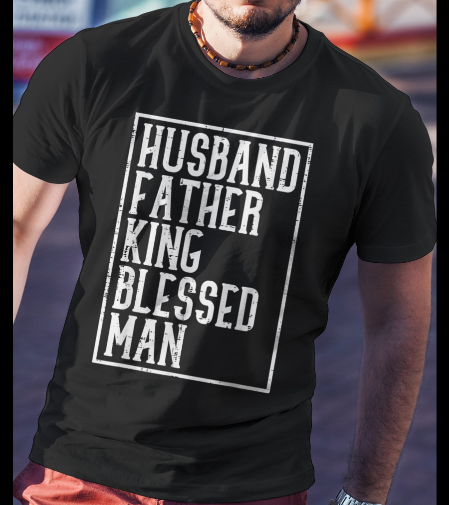 Husband Father King Blessed Man Black Pride T-Shirt