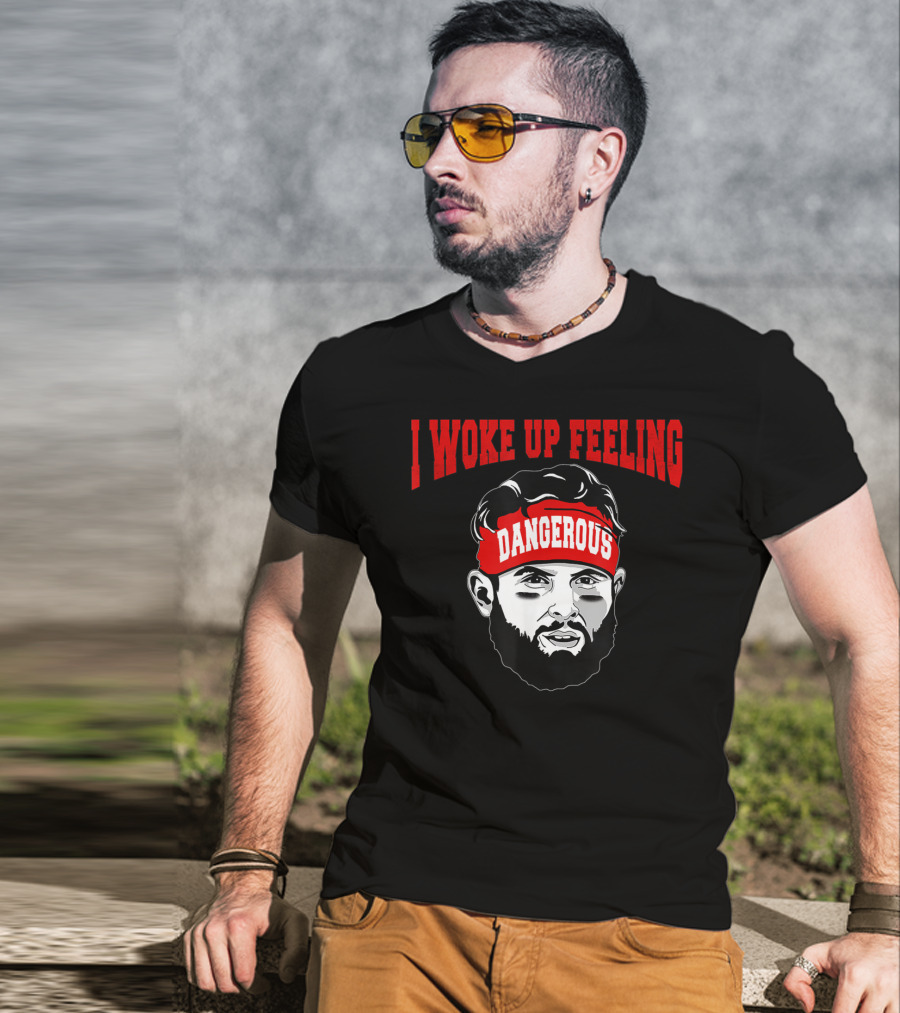 I Woke Up Feeling Dangerous Football 6 Funny Headband T-Shirt