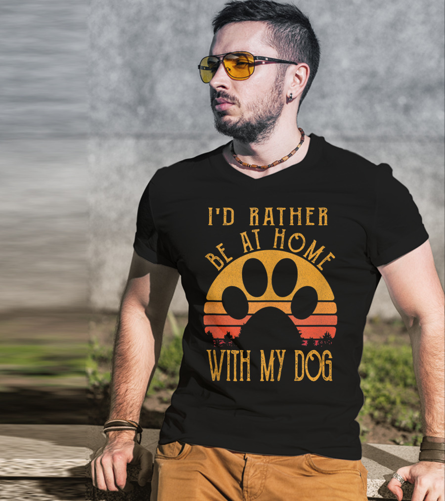 I'd Rather Be At Home With My Dog Sunset Paw Prints T-Shirt