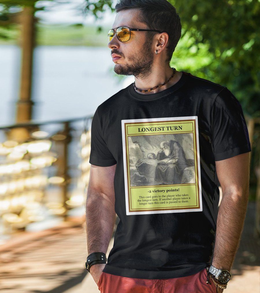 Longest Turn Card -2 Victory Points Player Pass Strategy T-Shirt