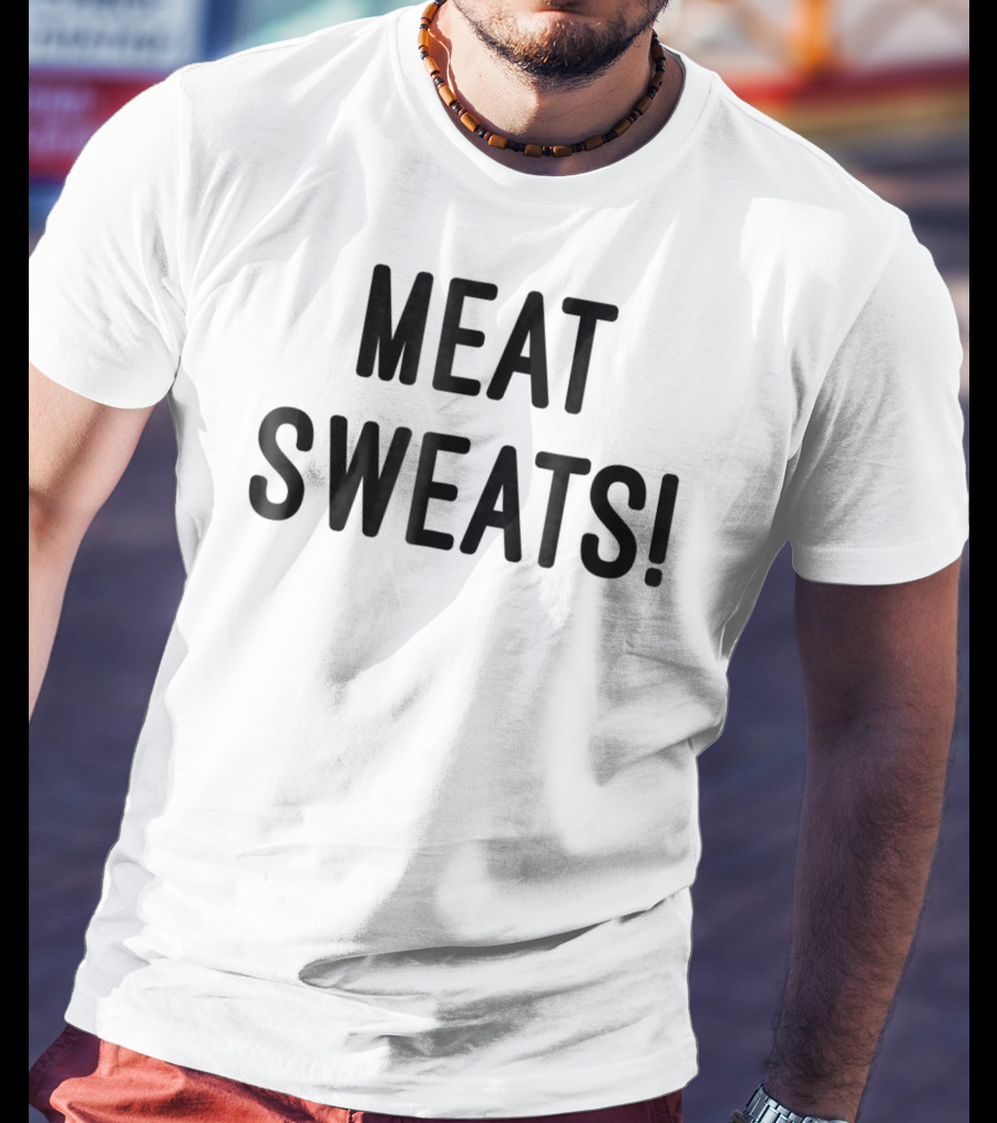 Meat Sweats BBQ Enthusiast T-Shirt