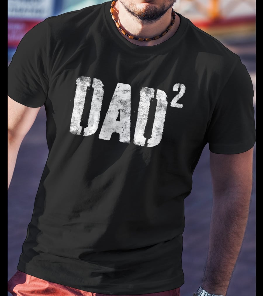 Mens Dad Squared Dad Of Two T-Shirt