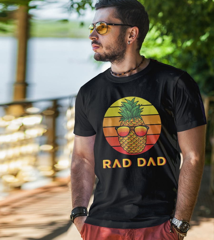 RAD DAD Pineapple With Sunglasses At Sunset T-Shirt