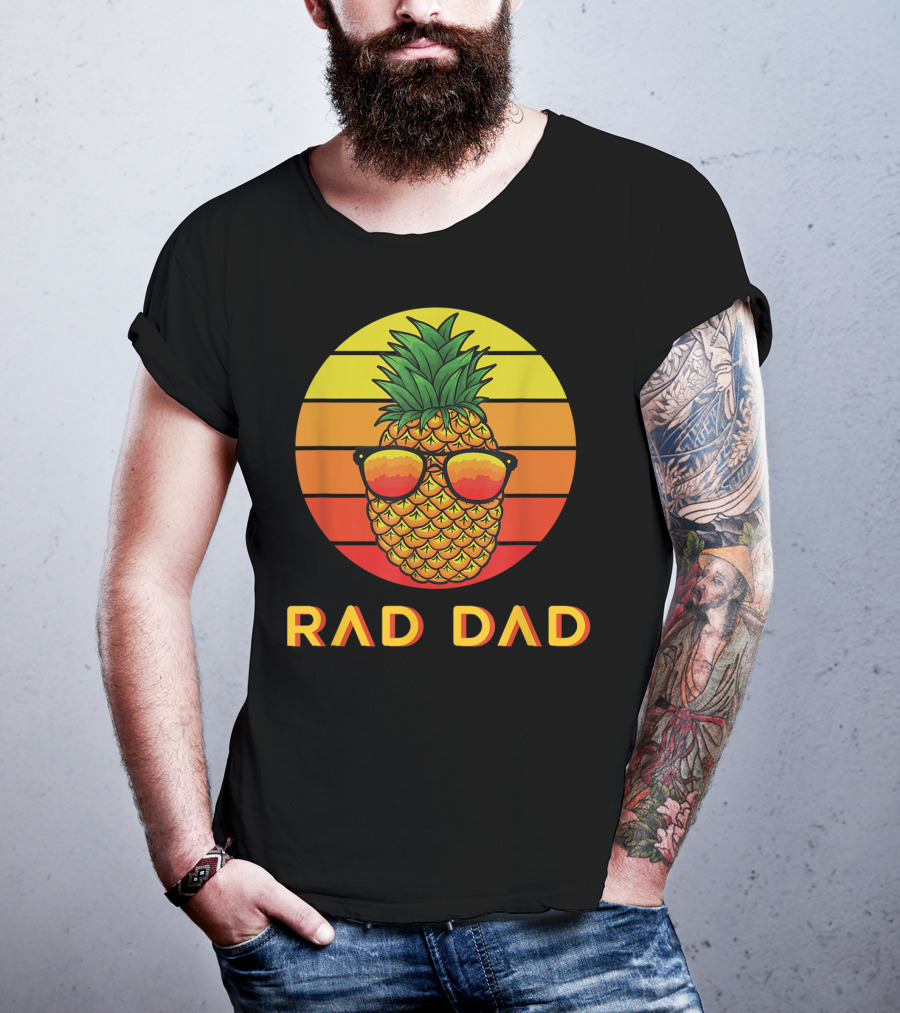 RAD DAD Pineapple With Sunglasses At Sunset T-Shirt
