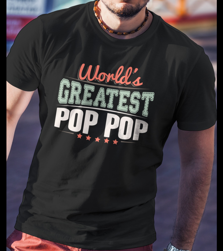 World's Greatest Pop Pop Grandpa Mens T-Shirt