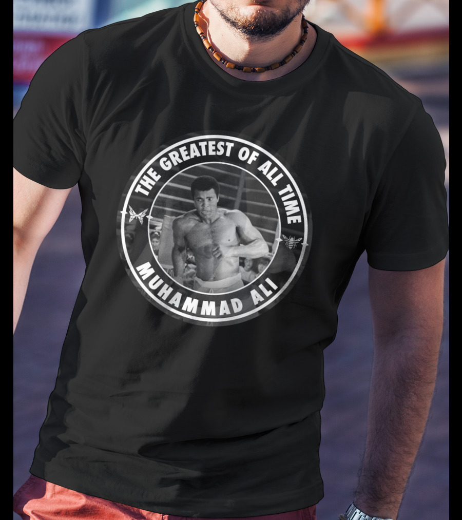 The Greatest Of All Time Muhammad Ali T-Shirt