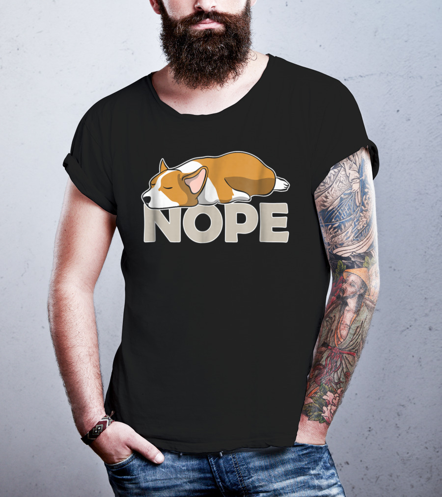 NOPE Sleepy Lazy Corgi T-Shirt