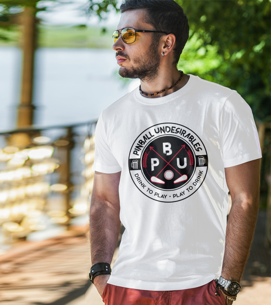 Pinball Undesirables Drink To Play Play To Drink BPU Golf Arrows Beer T-Shirt