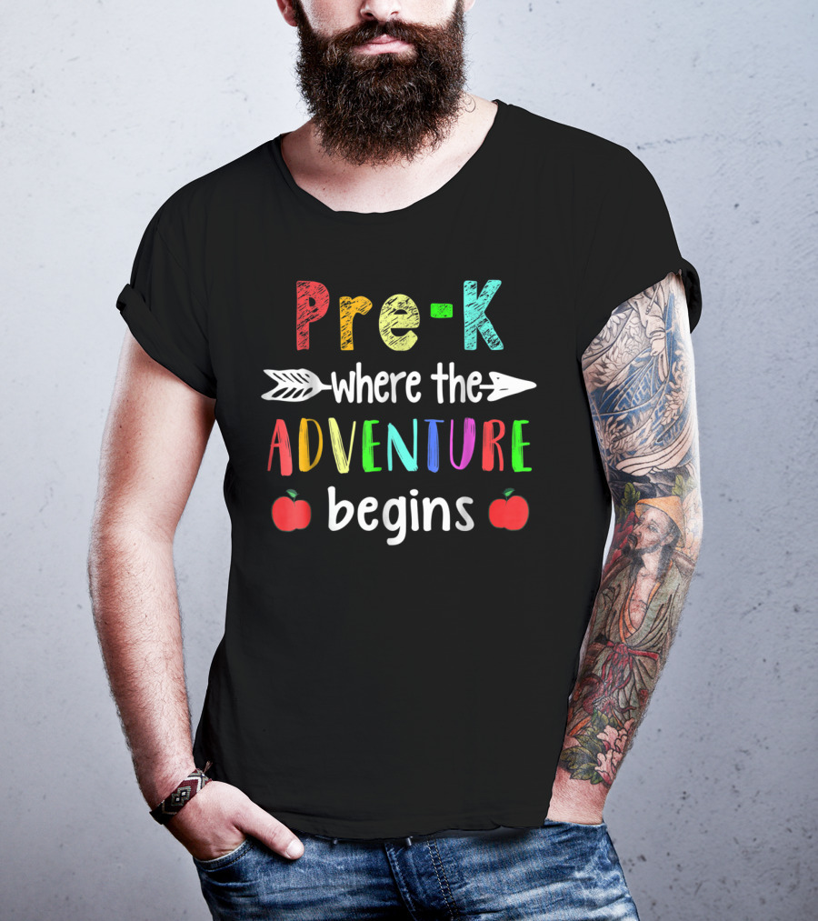 Pre-K Where The Adventure Begins With Colorful Letters And Apples T-Shirt
