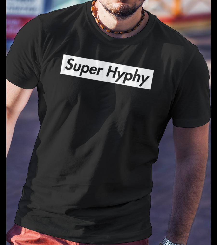 Super Hyphy Bay Area Slang Culture Hip Hop Influence T-Shirt