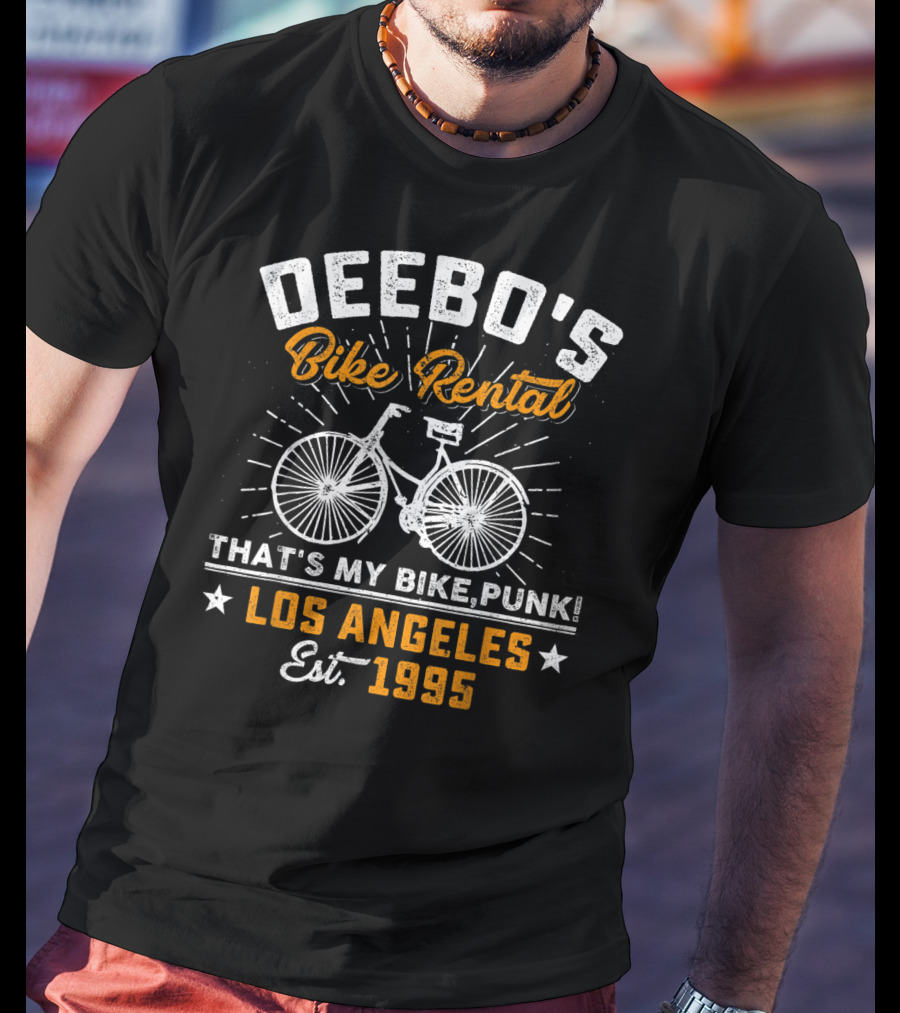 Deebo's Bike Rental That's My Bike Punk Los Angeles Est 1995 T-Shirt