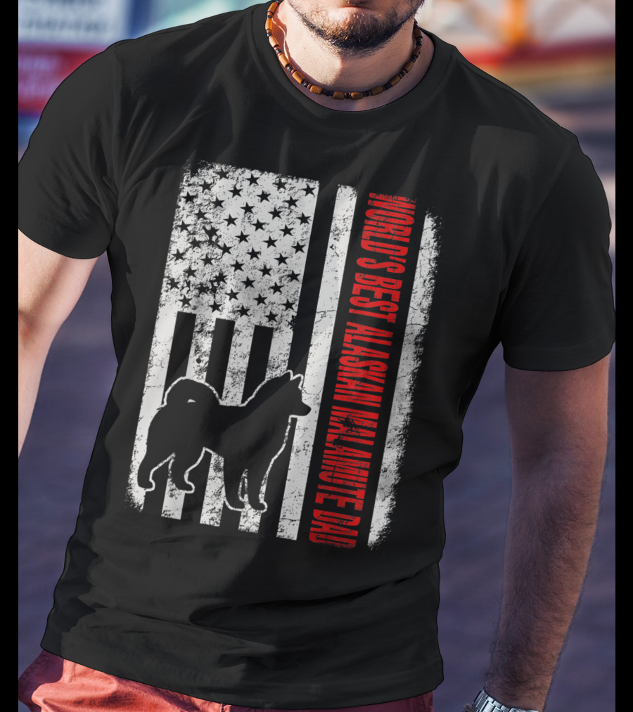 World's Best Alaskan Malamute Dad American Flag T-Shirt