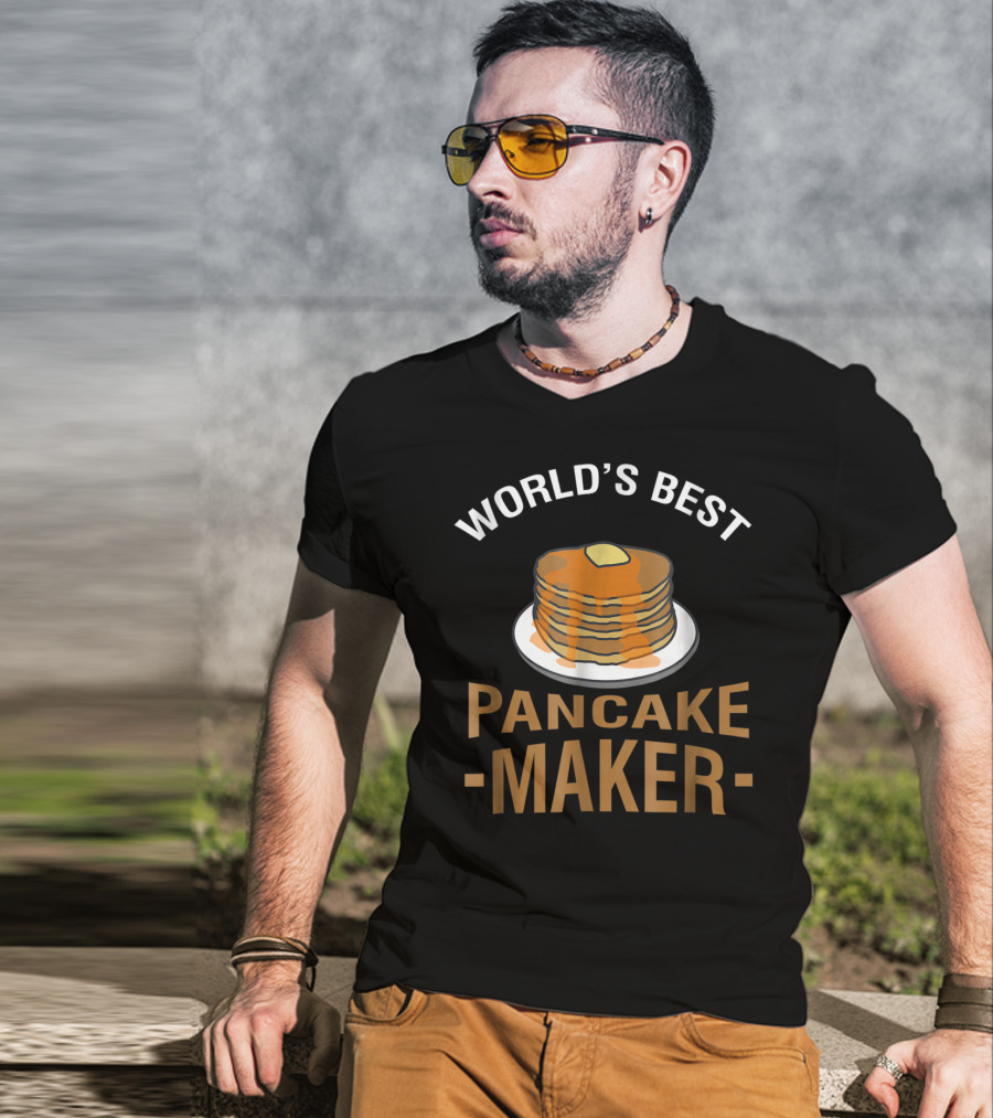 World's Best Pancake Maker Pancakes Butter Syrup T-Shirt