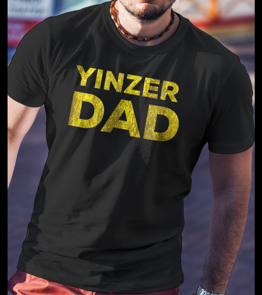 Yinzer Dad Pittsburgh Black Gold T-Shirt