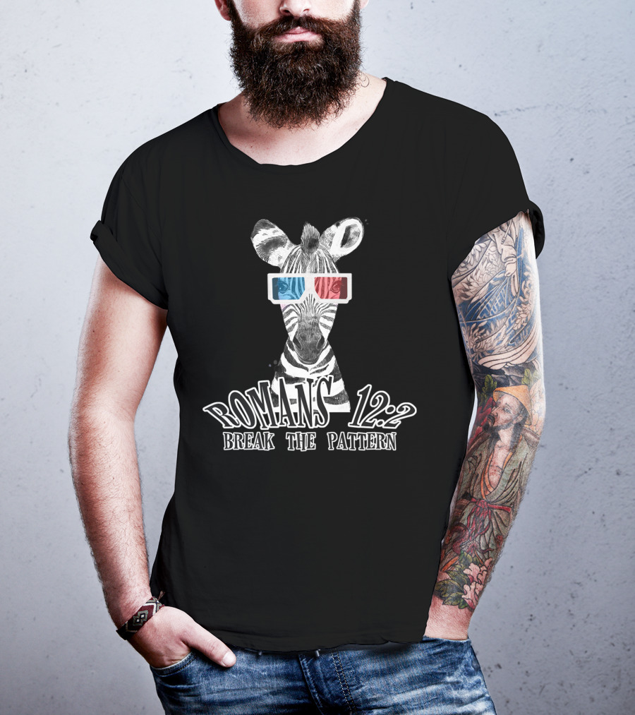 Zebra Romans 12:2 Break The Pattern Fun Funny Quirky Christian T-Shirt