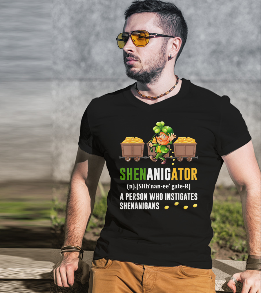 Shenanigator Leprechaun Gold Coins St. Patrick's Day Definition Fun T-Shirt