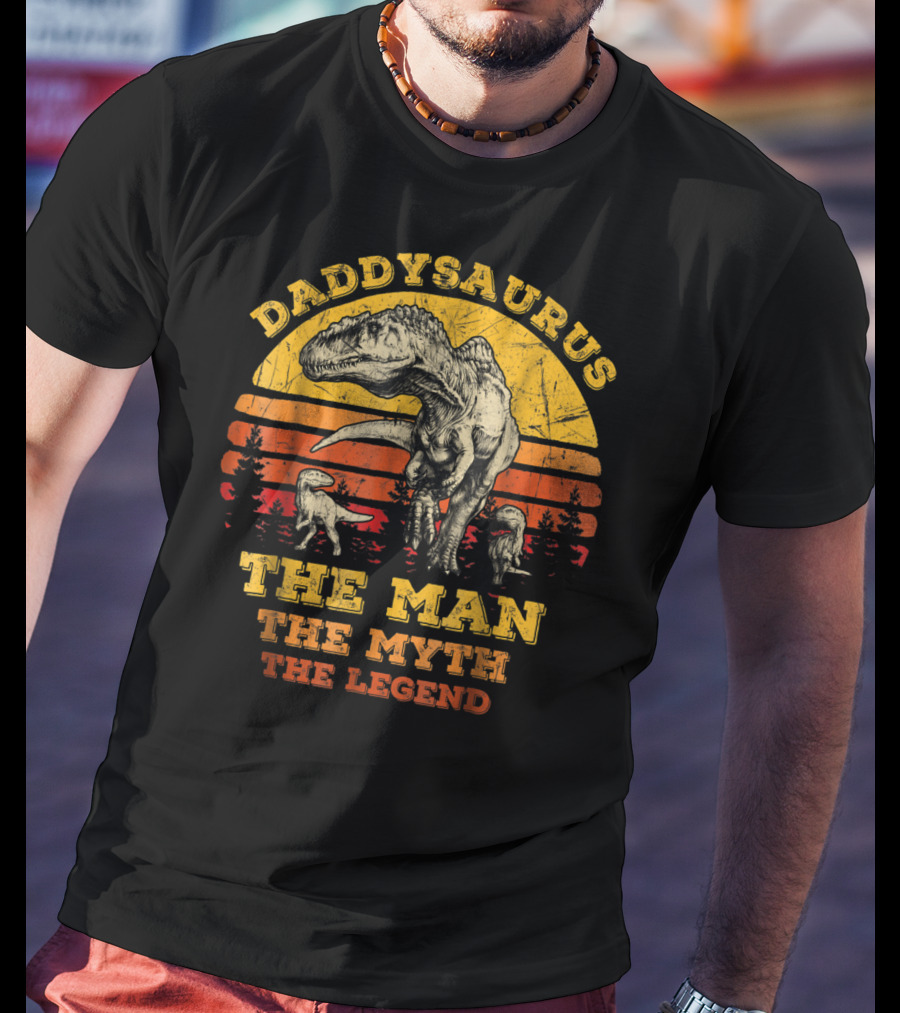 Daddysaurus The Man The Myth The Legend Dinosaur Silhouette Retro Sunset T-Shirt