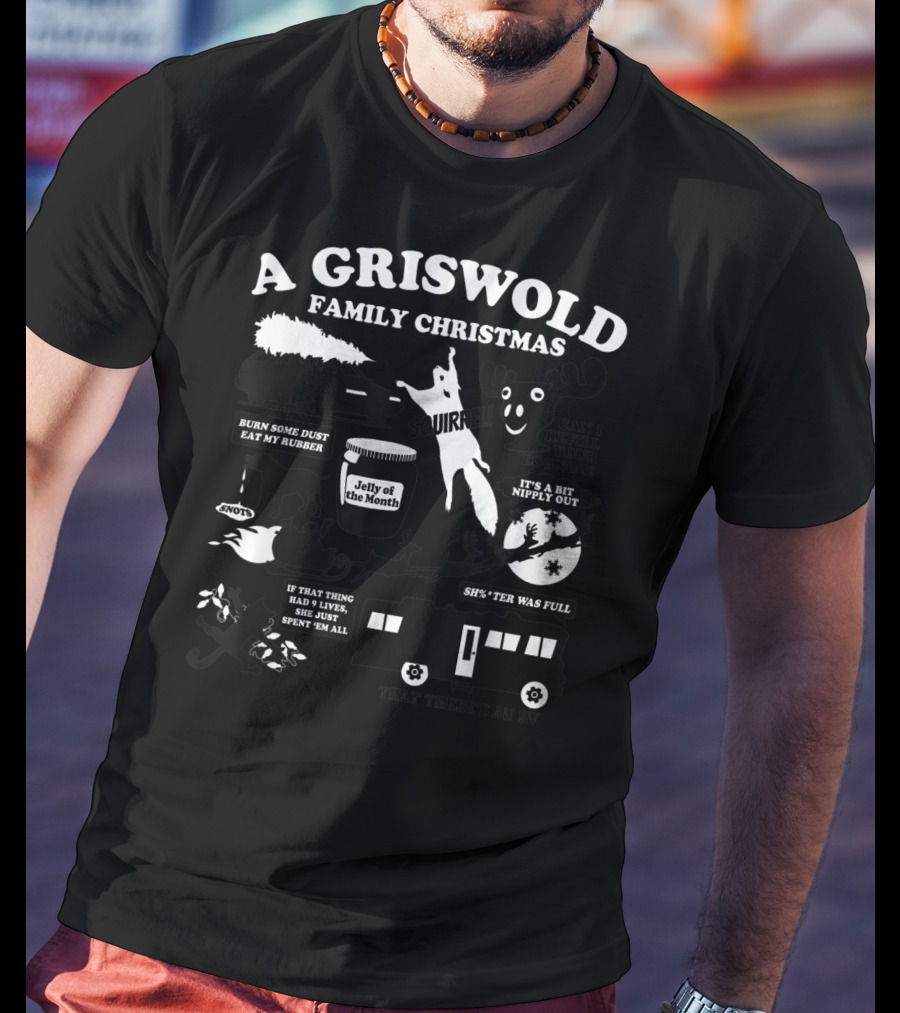 A Griswold Family Christmas Jelly Of The Month Squirrel Eggnog RV T-Shirt